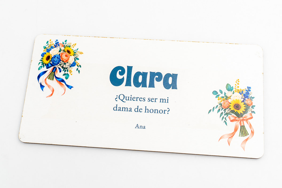 ¿Quieres ser mi Dama de Honor?