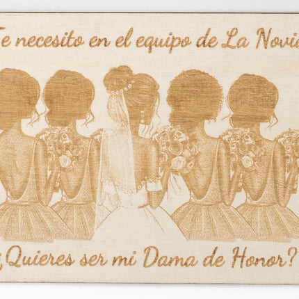 ¿Quieres ser mi Dama de Honor?