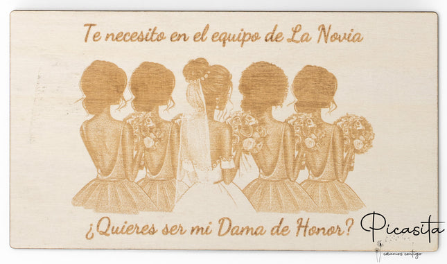 ¿Quieres ser mi Dama de Honor?