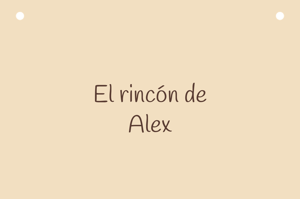 Vista previa dixital do cartel El rincón de Alex con Só texto.